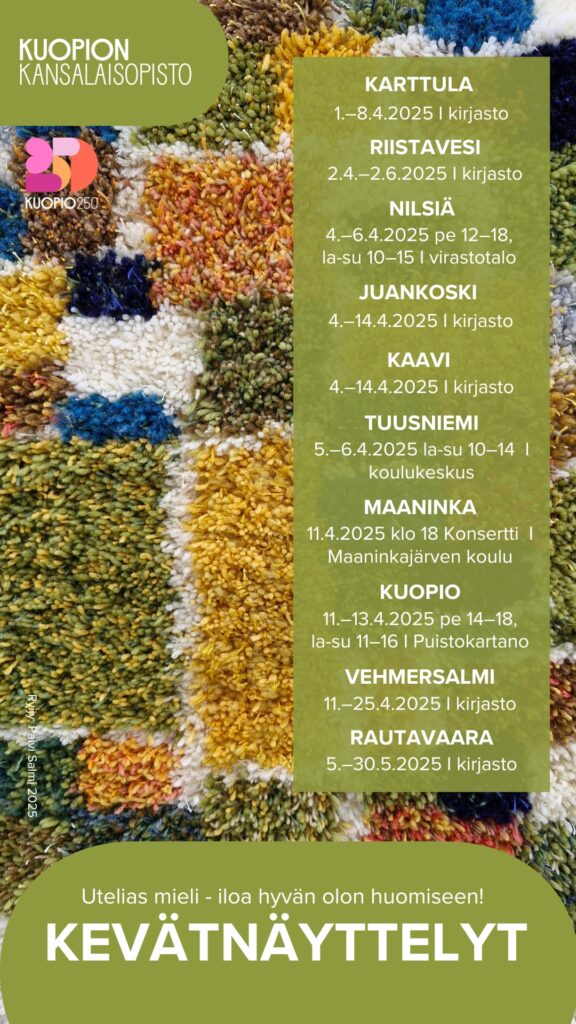 Kuopion kansalaisopisto. Kevätnäyttelyt 2025.