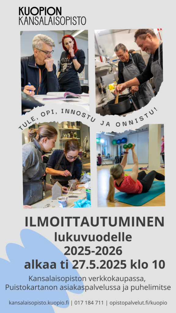 Kuopion kansalaisopisto. Ilmoittautuminen lukuvuoden 2025-2026 kursseille alkaa 27.5.2025 klo 10. Kuvituskuva.