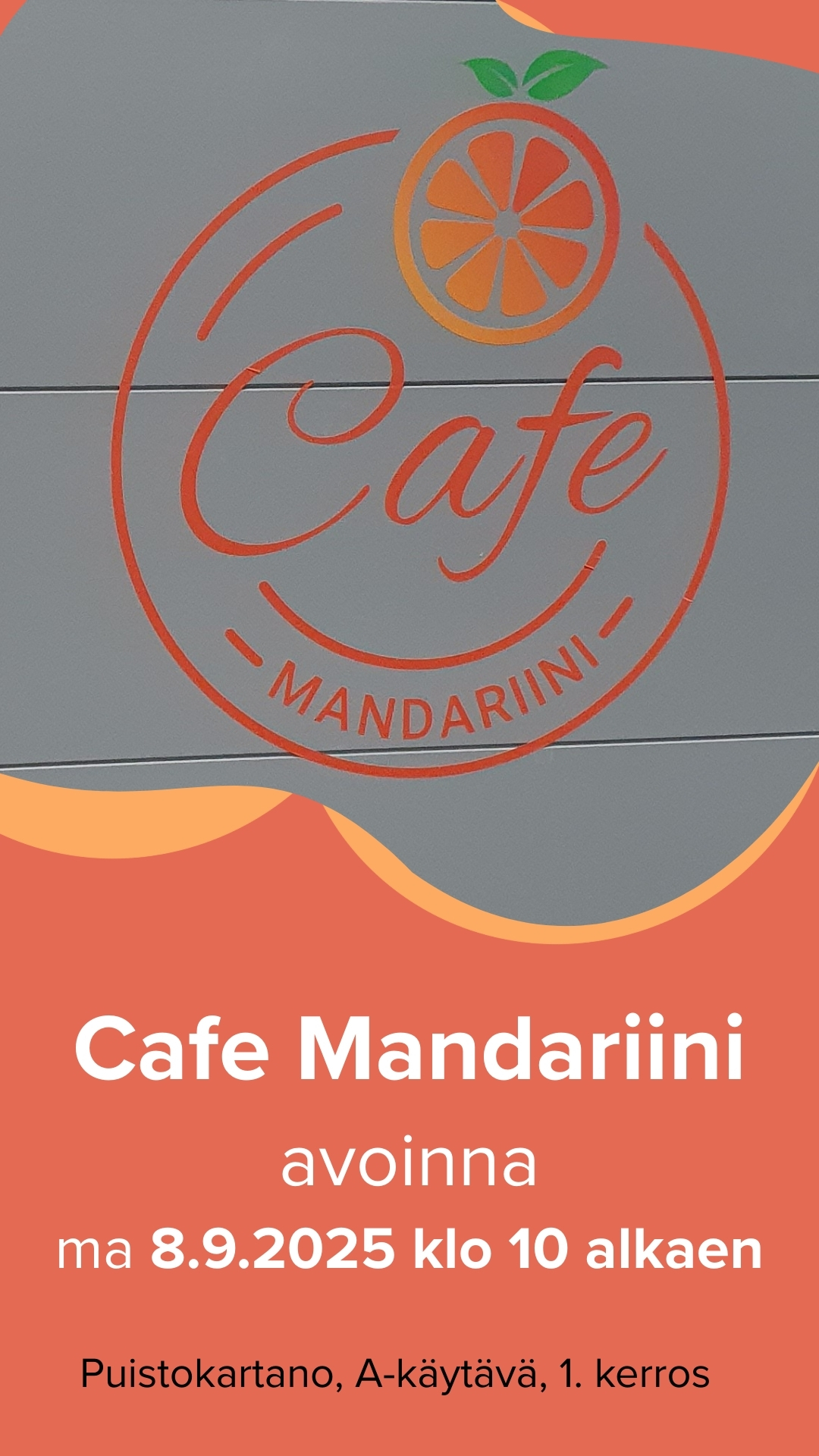 Cafe Mandariini avautuu ma 8.9.2025 klo 10