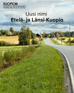Kuopion kansalaisopisto. Uusi nimi: Etelä- ja Länsi-Kuopio. Kuvituskuva.