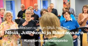 Kuopion kansalaisopisto. Syyskuun 2026 kurssit. Nilsiä, Juankoski, Rautavaara. Vapaita kurssipaikkoja.